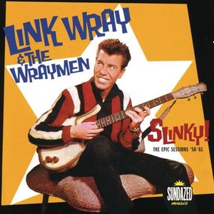 Image pour 'Link Wray: Slinky! The Epic Sessions: 1958-1960'