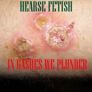 In Gashes We Plunder