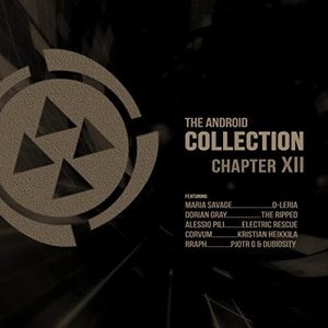 The Android Collection: Chapter XII