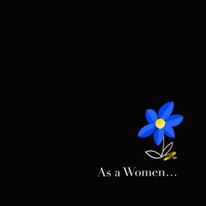 As a Women...