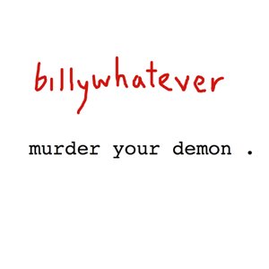 murder your demon
