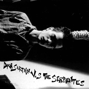 Dan Sartain - Vs. The Serpientes