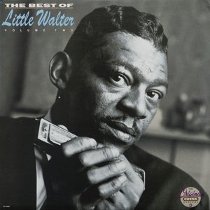 The Best Of Little Walter Volume Two