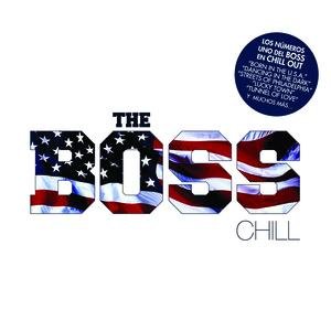 The Boss Chill