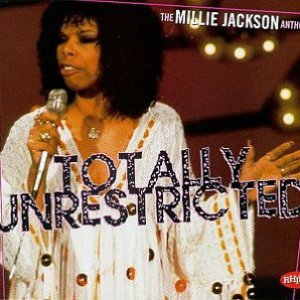 Totally Unrestricted! The Millie Jackson Anthology