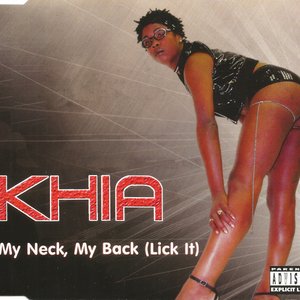 My Neck, My Back (Lick It) (Remixes)