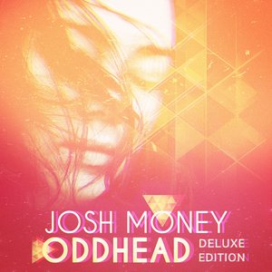 Oddhead (Deluxe Edition)