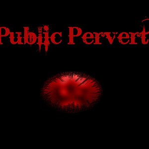 Image for 'Public Pervert'