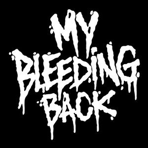My Bleeding Back - Single