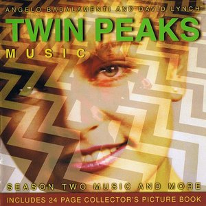 Twin Peaks (Season Two Music and More)
