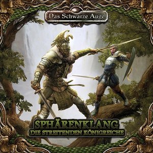 Sphärenklang - Die streitenden Königreiche