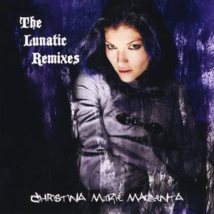 The Lunatic Remixes