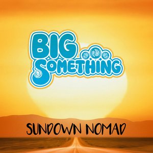 Sundown Nomad - Single