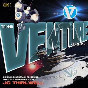 The Venture Bros. Volume Three: The Music of JG Thirlwell