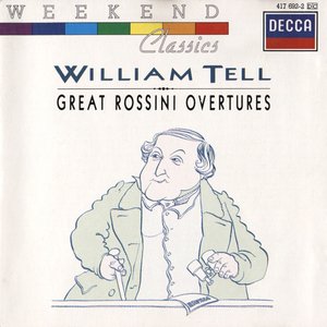 William Tell: Great Rossini Overtures