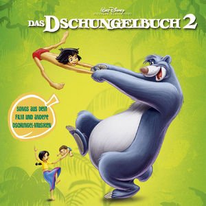 The Jungle Book 2 Original Soundtrack (German Version)