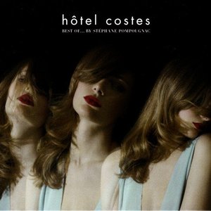 Hôtel Costes: Best of…