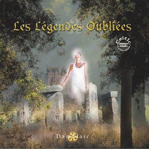 Celtic dream: les légendes oubliées