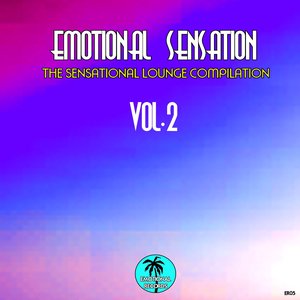 Emotional Sensation, Vol. 2 (The Sensational Lounge Compilation)