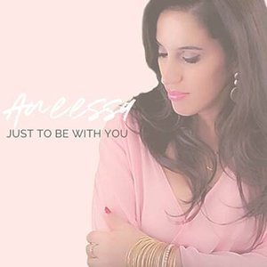 Just to Be With You