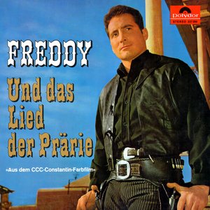 Freddy und das Lied der Prärie