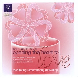Opening the heart to Love