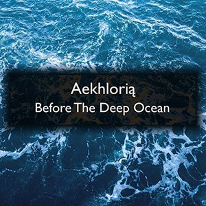 Before the Deep Ocean