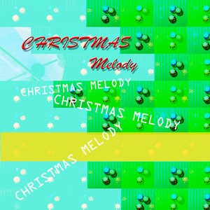 Christmas Melody