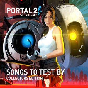 Bild för 'Portal 2: Songs to Test By (Collectors Edition)'