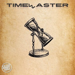 Timewaster - Single