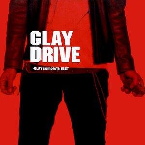 Image for 'DRIVE ～GLAY complete BEST～'