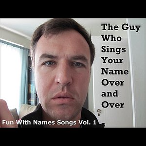 Fun With Names Songs, Vol. 1