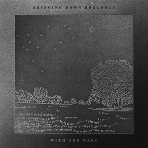 With the Wake - Single