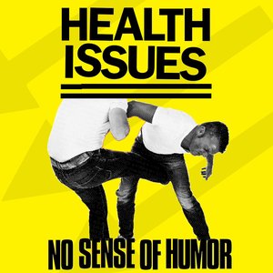 No Sense Of Humor