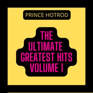 The Ultimate Greatest Hits Volume 1