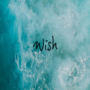 Wish - Single