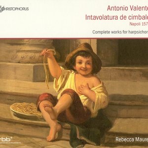 Valente, A.: Intavolatura De Cimbalo