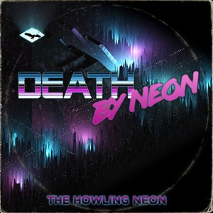 The Howling Neon