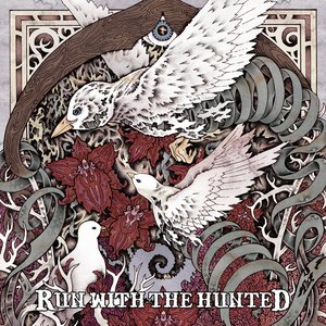 Run With The Hunted