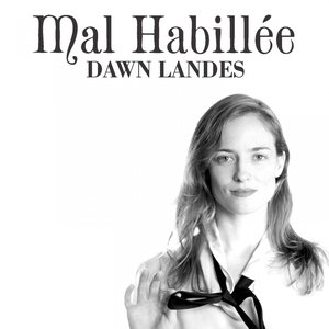 Image for 'Mal habillée'