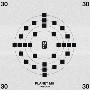 Planet Mu 30