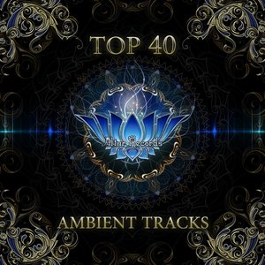 Top 40 Ambient Tracks