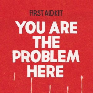 You Are The Problem Here - Single
