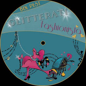 Glitterati Fashionista EP