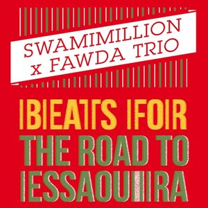 Beats for the Road to Essaouira (feat. Fawda Trio)