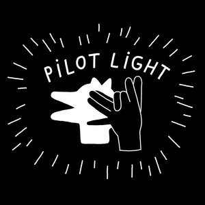 Pilot Light [Explicit]
