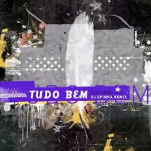 Tudo Bem (DJ Spinna Remix)