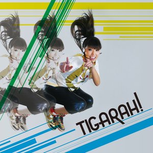 TIGARAH！