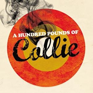 Image for 'A Hundred Pounds Of Collie'