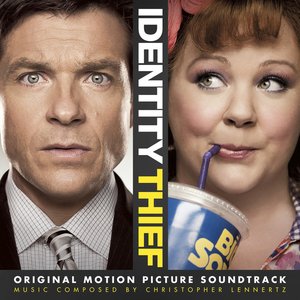 Identity Thief - Original Motion Picture Soundtrack